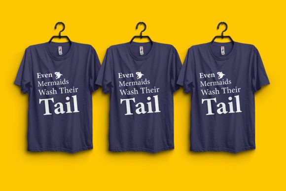 Even Mermaids Wash Their Tail T-Shirt Review